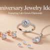 Anniversary Jewelry Ideas Featuring Lab-Grown Diamonds